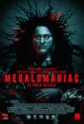 Megalomaniac 2022