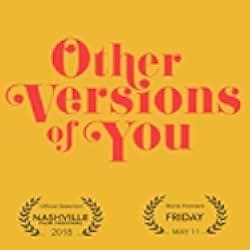 Another Version of You 2018