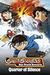 Detective Conan: Quarter of Silence 2011