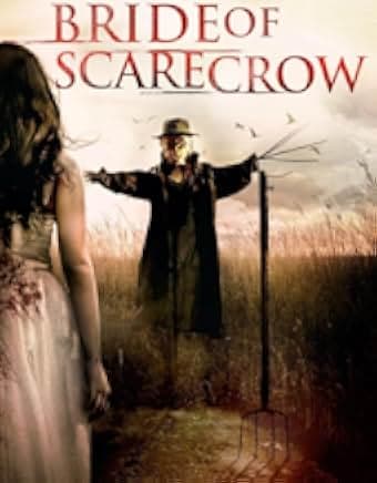 Bride of Scarecrow 2019