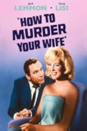 How to Murder Your Wife 1965