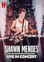Shawn Mendes: Live in Concert 2020