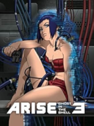 Ghost in the Shell Arise: Border 3 - Ghost Tears 2014