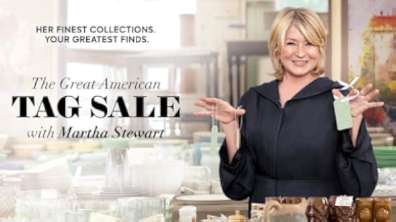 The Great American Tag Sale with Martha Stewart 2022