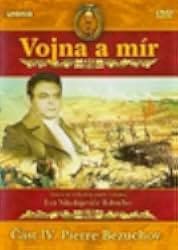 War and Peace, Part IV: Pierre Bezukhov 1967