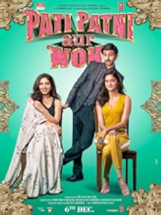 Pati Patni Aur Woh 2019