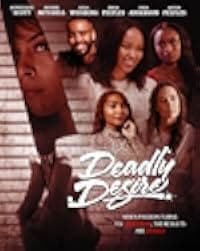 Deadly Desire 2023
