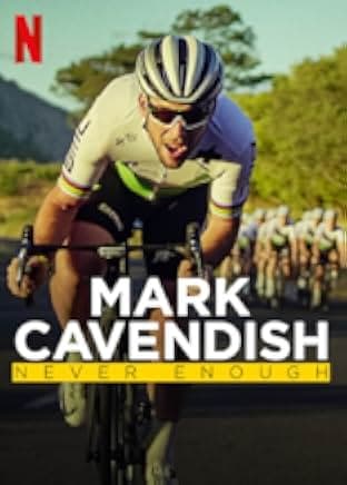 Mark Cavendish: Never Enough 2023
