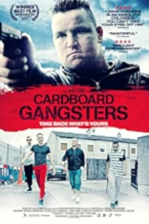 Cardboard Gangsters 2017