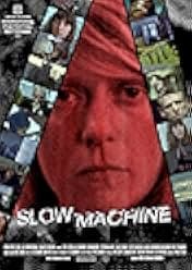 Slow Machine 2020