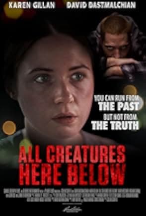All Creatures Here Below 2018