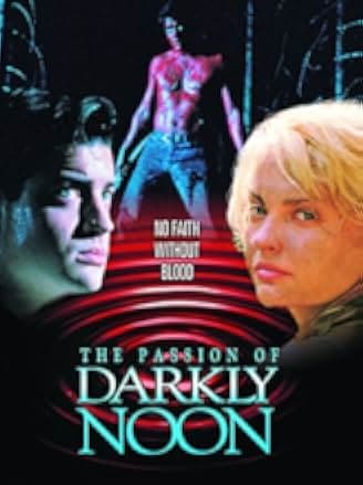 The Passion of Darkly Noon 1995
