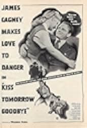 Kiss Tomorrow Goodbye 1950