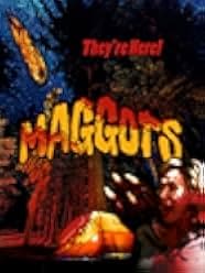 Maggots 2017