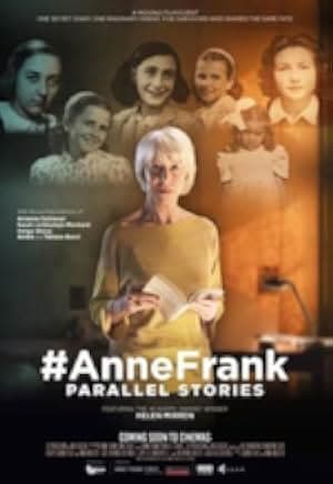 #Anne Frank Parallel Stories 2019