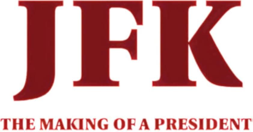 JFK: The Making of a President 2017