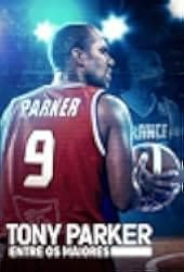 Tony Parker: The Final Shot 2021