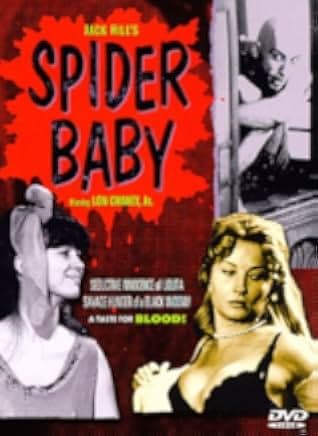 Spider Baby or, the Maddest Story Ever Told 1967