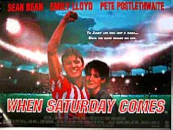 When Saturday Comes 1996