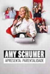 Amy Schumer's Parental Advisory 2022