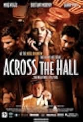 Across the Hall 2009