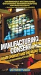 Manufacturing Consent: Noam Chomsky and the Media 1992