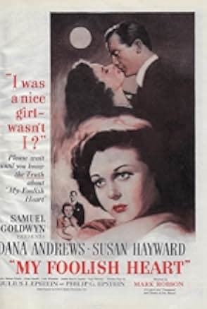My Foolish Heart 1949