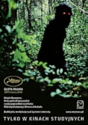 Uncle Boonmee Who Can Recall His Past Lives 2010