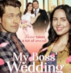 My Boss' Wedding 2021