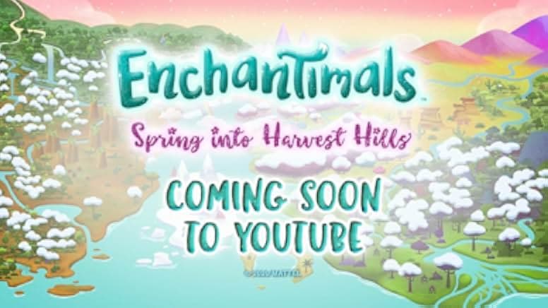 Enchantimals: Spring Into Harvest Hills 2020