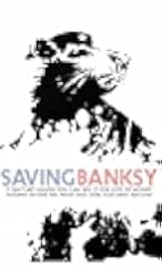 Saving Banksy 2017