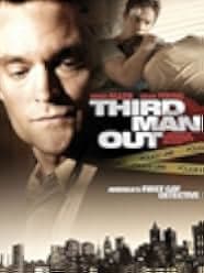 Third Man Out 2005