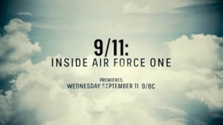 9/11: Inside Air Force One 2019