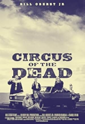 Circus of the Dead 2014