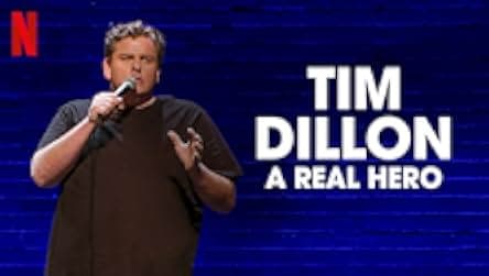 Tim Dillon: A Real Hero 2022