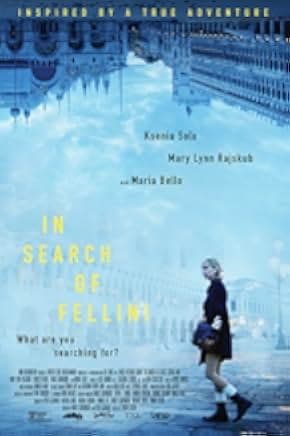 In Search of Fellini 2017