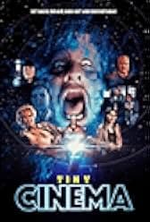 Tiny Cinema 2022