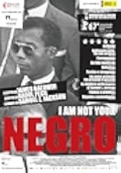 I Am Not Your Negro 2016