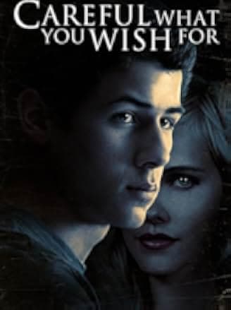 Careful What You Wish For 2015