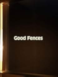 Good Fences 2003