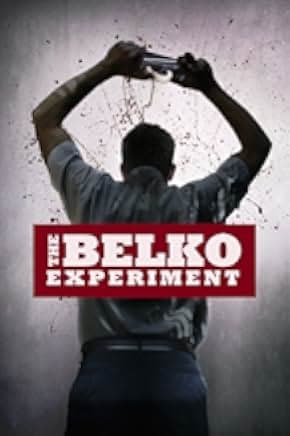 The Belko Experiment 2016