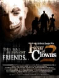 Fear of Clowns 2 2007
