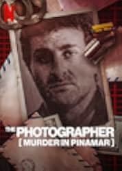 The Photographer: Murder in Pinamar 2022