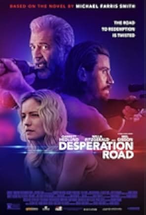 Desperation Road 2023
