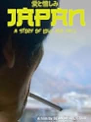 Japan: A Story of Love and Hate 2008
