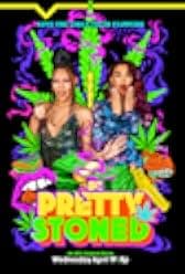 Pretty Stoned 2023