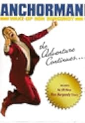 Wake Up, Ron Burgundy 2004