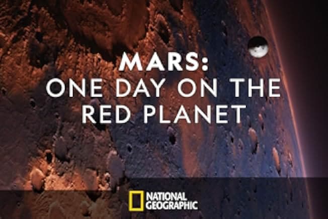 Mars: One Day on the Red Planet 2020