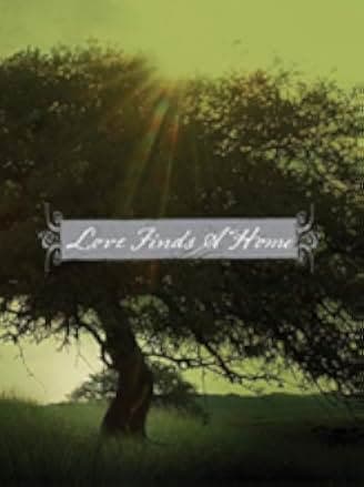 Love Finds a Home 2009