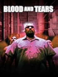 Blood & Tears